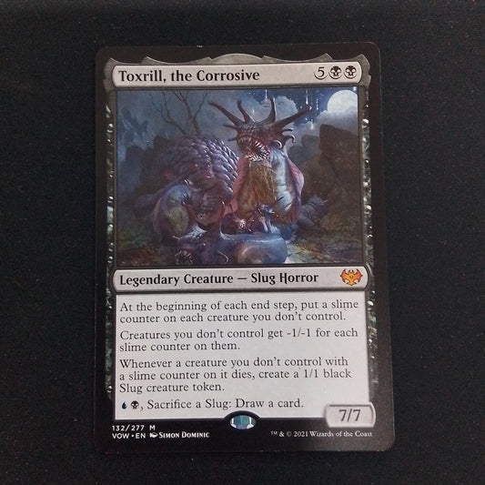 Toxrill, the Corrosive (VOW)