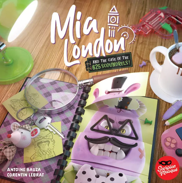 Mia London and the Case of the 625 Scoundrels.