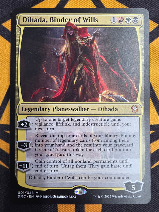 Dihada, Binder of Wills (DMC)