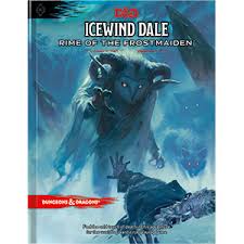 Dungeons & Dragons: Icewind Dale - Rime of the Frostmaiden