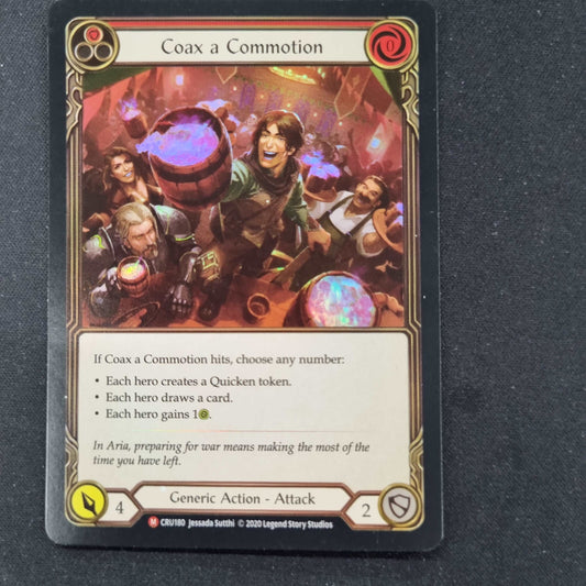 Coax a Commotion - 1st Edition Foil