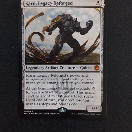 Karn, Legacy Reforged