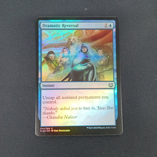 Dramatic Reversal - Foil