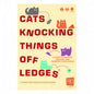 Cats Knocking Things Off Ledges