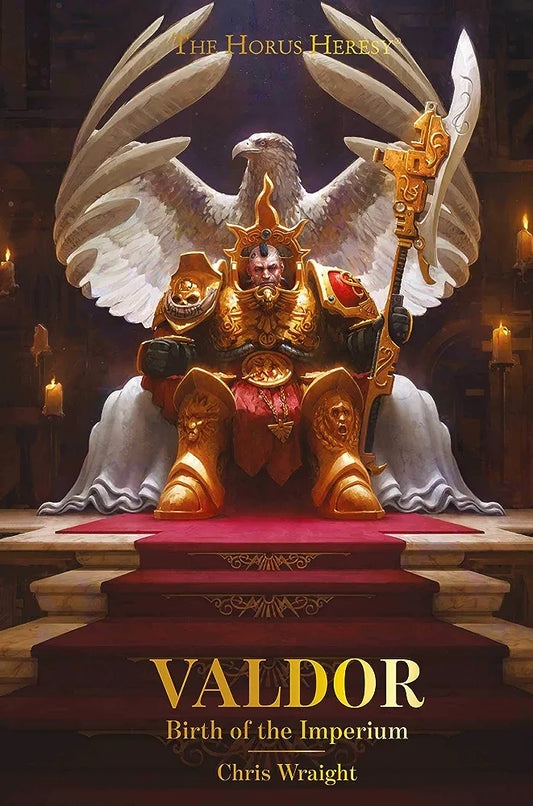 Valdor: Birth of the Imperium - Chris Wraight