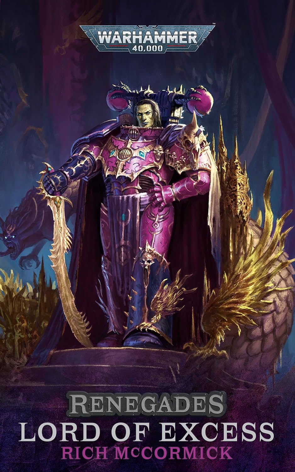 Renegades: Lords of Excess - Rich McCormick
