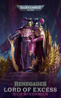Renegades: Lords of Excess - Rich McCormick