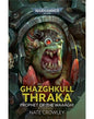 Ghazghkull Thraka - Prophet of the WAAAGH! (Paperback) - Nate Crowley