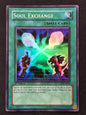 Soul Exchange (SDY-A041, Super Rare, 1st Edition)