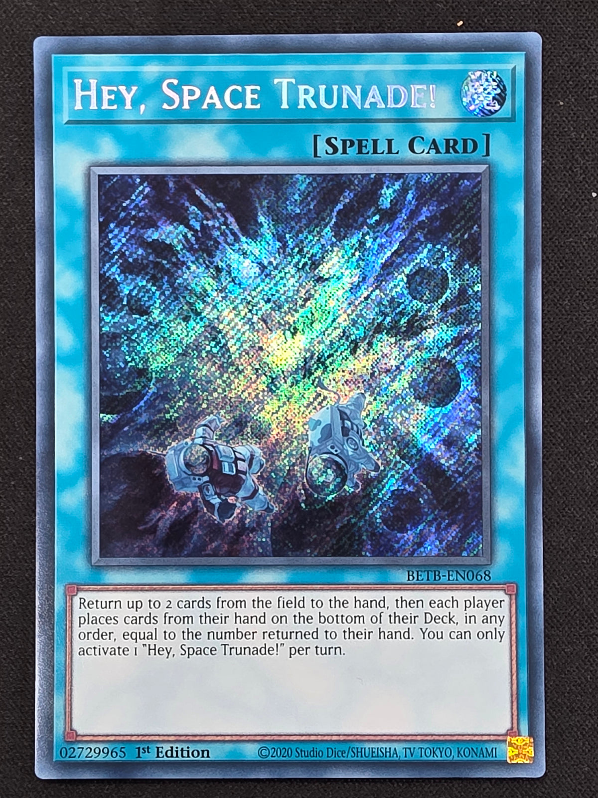 Hey, Space Trunade! (BETB-EN068, Secret Rare, 1st Edition)