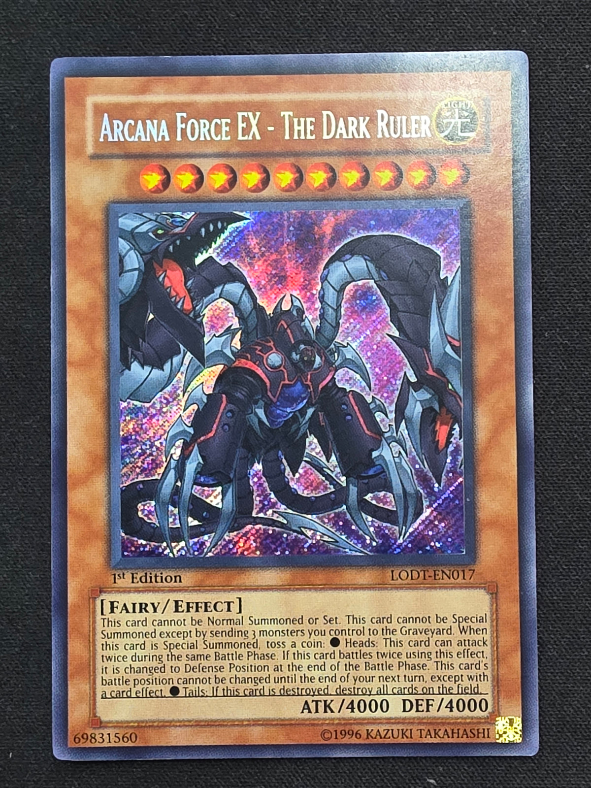 Arcane Force EX - The Dark Ruler (LODT-EN017, Secret Rare, 1st Edition)