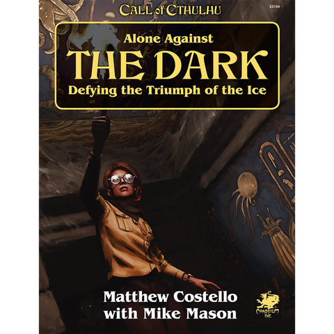 Call of Cthulhu RPG - Alone Against The Dark