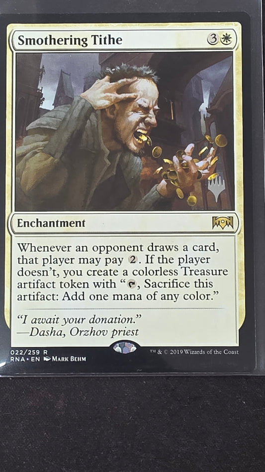 Smothering Tithe (RNA, Promo Stamped)