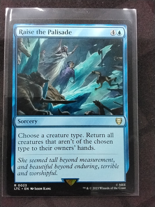 Raise the Palisade (LTC)
