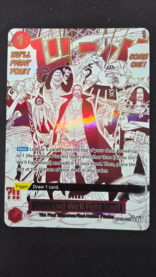 Come on!! We'll Fight You!!(op09-020 ALT)