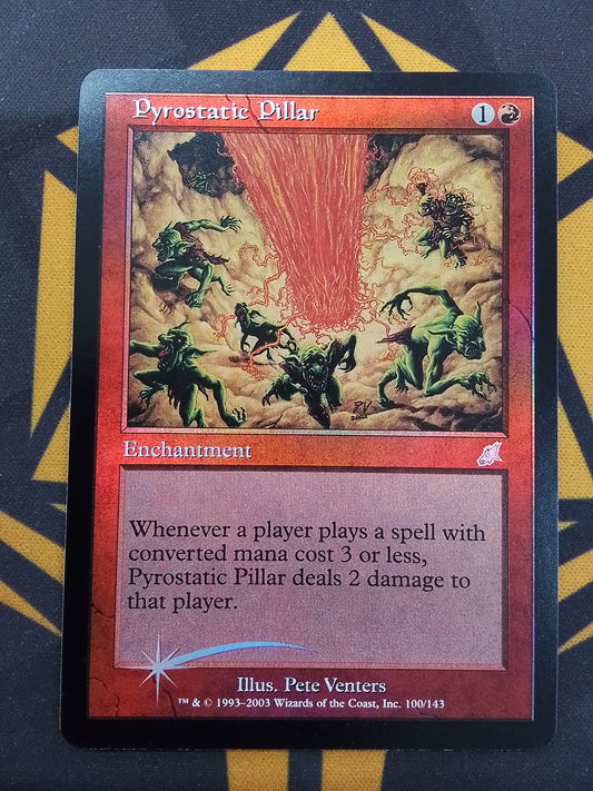 Pyrostatic Pillar (SCG foil)
