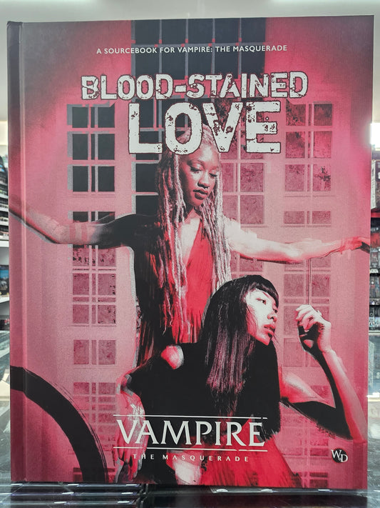 Vampire: The Masquarae 5th Edition - blood-stained Love