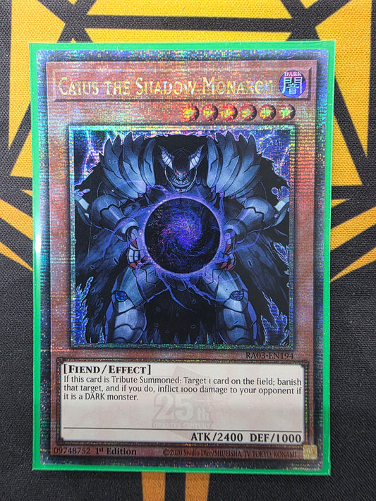 Caius the Shadow Monarch (Quarter Century Rare)