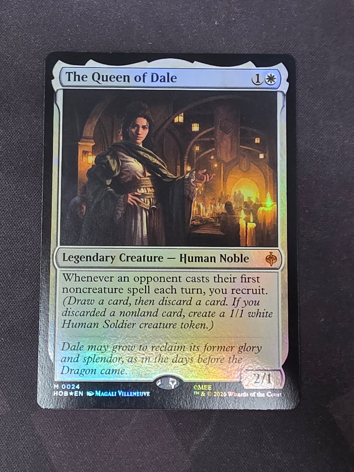 The Queen of Dale (HOB, Foil)