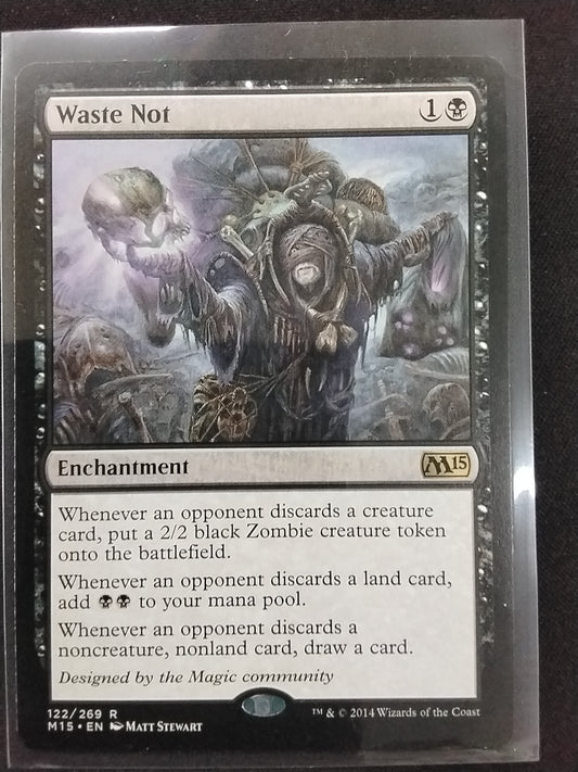 Waste Not (M15)