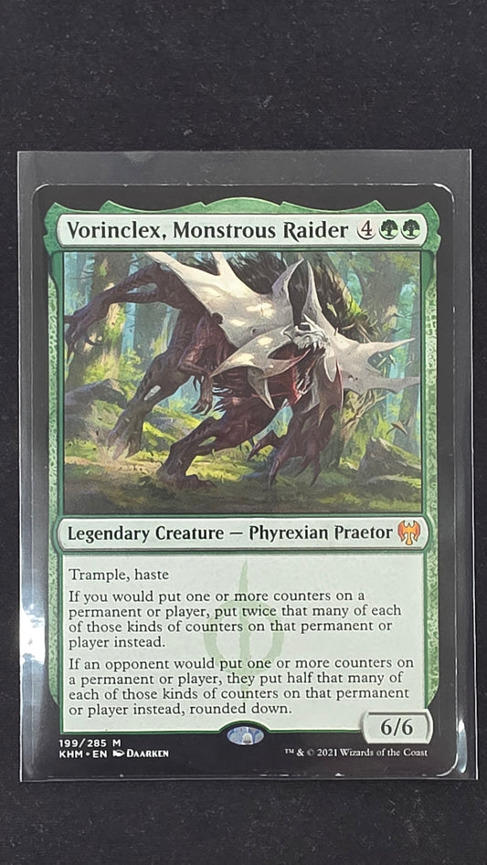 Vorinclex, Monstrous Raider (KHM)