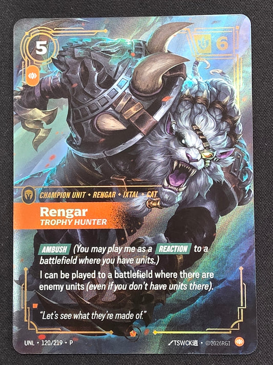 Rengar Trophy Hunter (120/219, Promo)