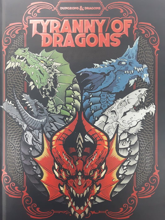 Dungeons and Dragons: Tyranny of Dragons