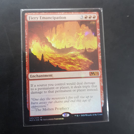 Fiery Emancipation- Foil
