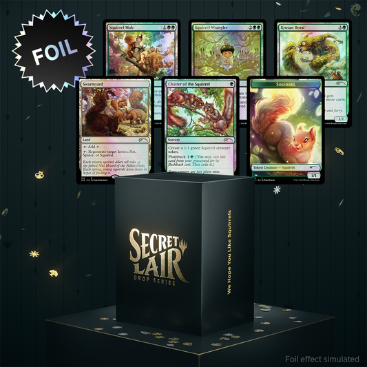 MTG Secret Lair: We Hope You Like Squirrels