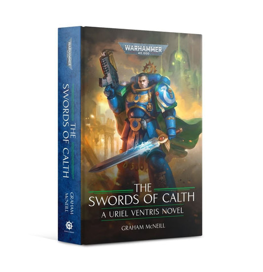 The Swords of Calth - Graham McNeill