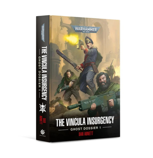 The Vincula Insurgency - Dan Abnett