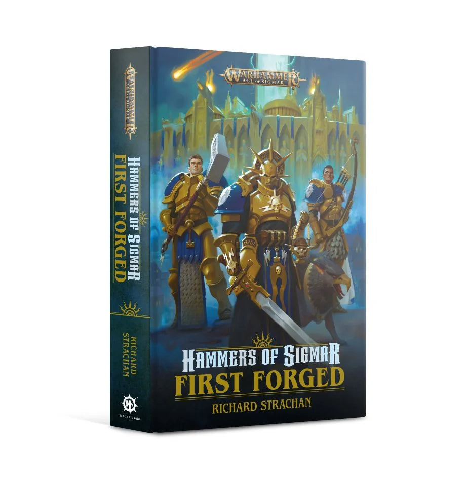 Hammers of Sigmar: First Forged - Richard Strachan