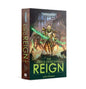 The Twice-Dead King: Reign - Nate Crowley