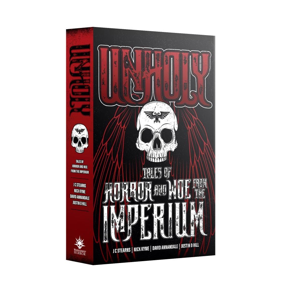 Unholy: Tales of Horror and Woe from the Imperium