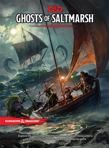 Dungeons and Dragons 5e Ghosts of Saltmarsh