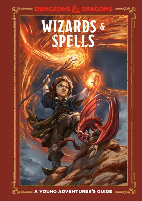D&D Wizards and Spells - A Young Adventurers Guide