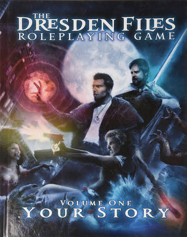 The Dresden Files RPG: Volume One - Your Story